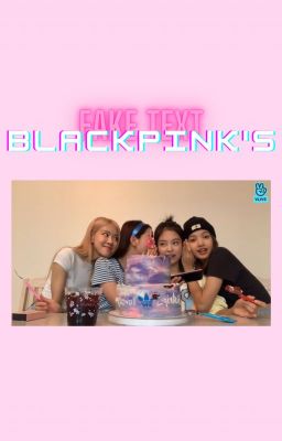 Đọc Truyện BLACKPINK's Fake Text Compiltations vol 1 - Truyen2U.Net