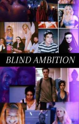 BLIND AMBITION 