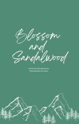 Blossom and Sandalwood  | Kookmin [Vtrans]
