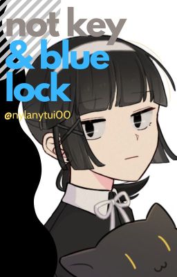 [ Blue lock_occgirl ] Not key