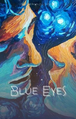 Đọc Truyện [Blue Period][AllYatora][Drop] Blue Eyes - Truyen2U.Net