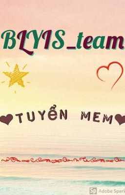 BLYIS_team     Tuyển mem