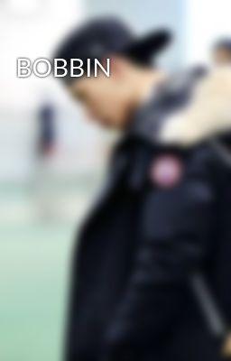 BOBBIN