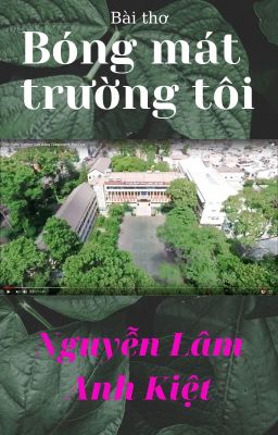 Đọc Truyện BÓNG MÁT TRƯỜNG TÔI | The Cool Atmosphere of My School - Truyen2U.Net