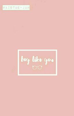 Boy Like You