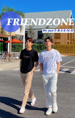 Đọc Truyện BrightWin | Friendzone  - Truyen2U.Net