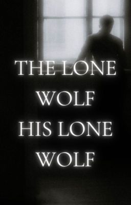 Đọc Truyện [BSD_FukuMori] - The Lone Wolf, His Lone Wolf - Truyen2U.Net