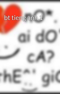 bt tieng anh 1