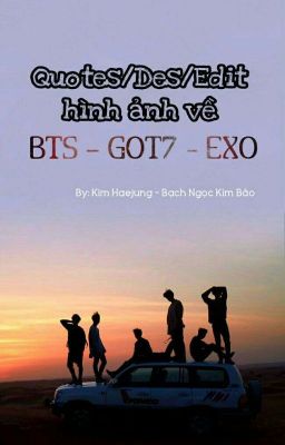 Đọc Truyện BTS - EXO - GOT7 (K-Pop) - Truyen2U.Net