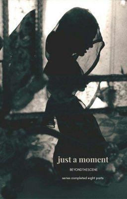 Đọc Truyện BTS | Just a moment - Truyen2U.Net