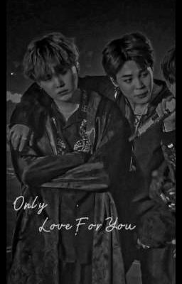 [BTS] {Yoonmin} Only love for you