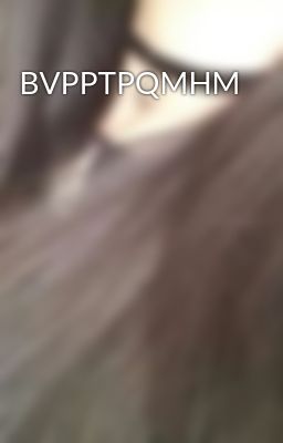 BVPPTPQMHM