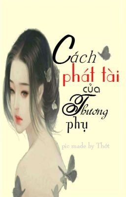 Cách phát tài của thương phụ - Tiêu Tùy Duyên