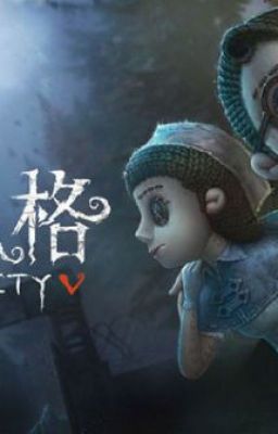 [CẨM NANG IDENTITY V - GAME KINH DỊ SINH TỒN CỰC HAY]