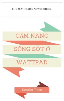 Cẩm nang sống sót ở Wattpad.