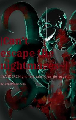 A/n, Blood red paint (yandere ink sans/ nightmare sans x reader)