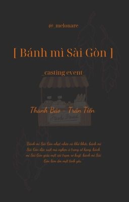 Đọc Truyện [Casting Event]: Bánh mì Sài Gòn - Truyen2U.Net