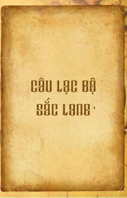 CÂU LẠC BỘ SẮC LANG