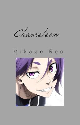 Đọc Truyện Chameleon [Mikage Reo] - Truyen2U.Net