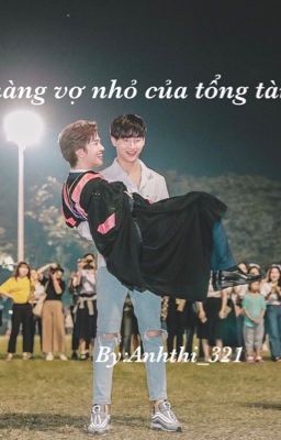 「Chàng vợ nhỏ của Tổng Tài」