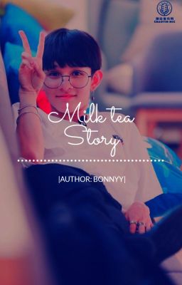 Đọc Truyện [chanmuel - milk tea story] - Truyen2U.Net