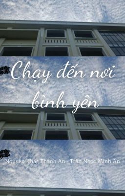 Chạy đến nơi bình yên