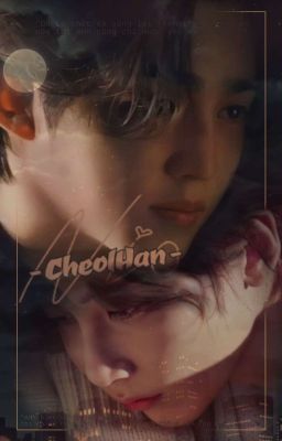 CheolHan - ABO | And Not A Dream