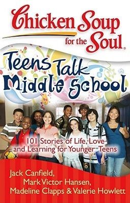 Đọc Truyện Chicken soup for the soul - Teen kể chuyện trường sơ trung - P1 - Truyen2U.Net