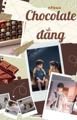 Đọc Truyện Chocolate đắng - Truyen2U.Net