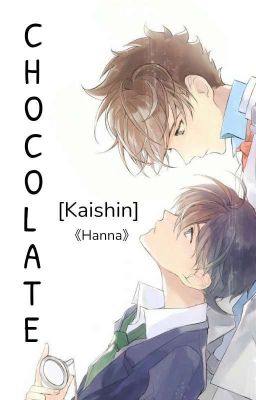 Chocolate [kaishin]