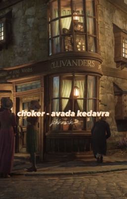 choker | avada kedavra 