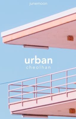 chốn phồn hoa | urban