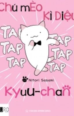 Đọc Truyện Chú mèo kì diệu Kyuu-chan - Truyen2U.Net