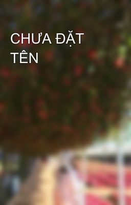 CHƯA ĐẶT TÊN