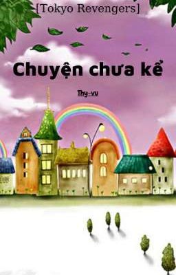 Chuyện chưa kể 