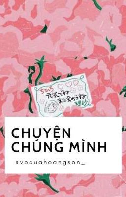 chuyện chúng mình • taegyu