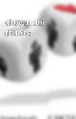 chuyen doi thuong