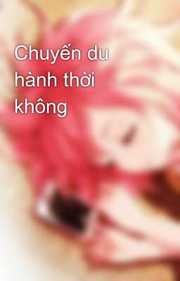 Chuyến du hành thời không