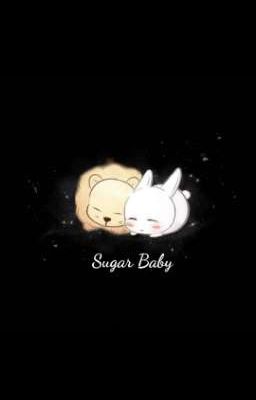 (CHUYỄN VER) BÁC CHIẾN - SUGAR BABY