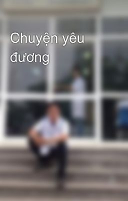 Chuyện yêu đương