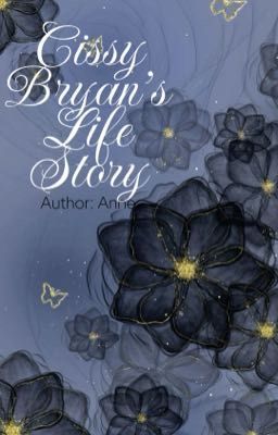 Cissy Bryan's story life [DnHP]
