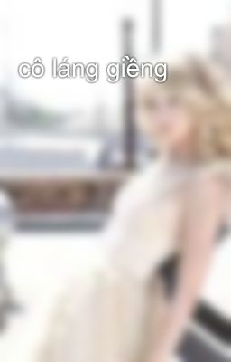 cô láng giềng