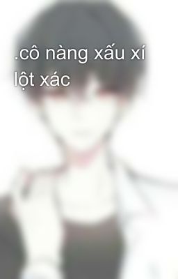 .cô nàng xấu xí lột xác 