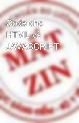 Code cho HTML và JAVASCRIPT