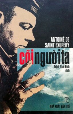 Đọc Truyện Cõi người ta - Antoine de Saint Exupéry - Truyen2U.Net