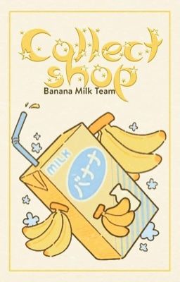 Collect Shop [ BananaMilkTeam ]