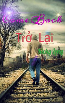 Come Back (Trở Lại)