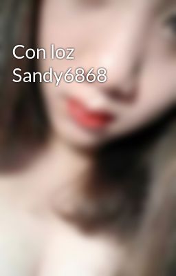 Con loz Sandy6868