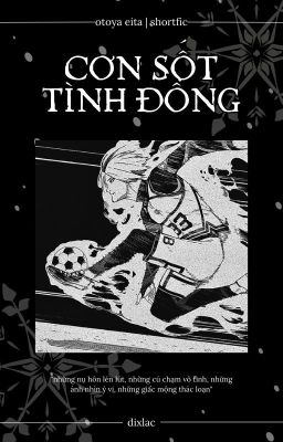 Cơn sốt tình đông || 𝐎𝐭𝐨𝐲𝐚 𝐄𝐢𝐭𝐚 || 𝐬𝐡𝐨𝐫𝐭𝐟𝐢𝐜 || 𝐑𝟏𝟖