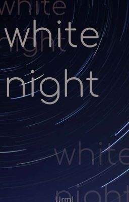 Đọc Truyện [CountryHumans] WHITE NIGHTS - Truyen2U.Net